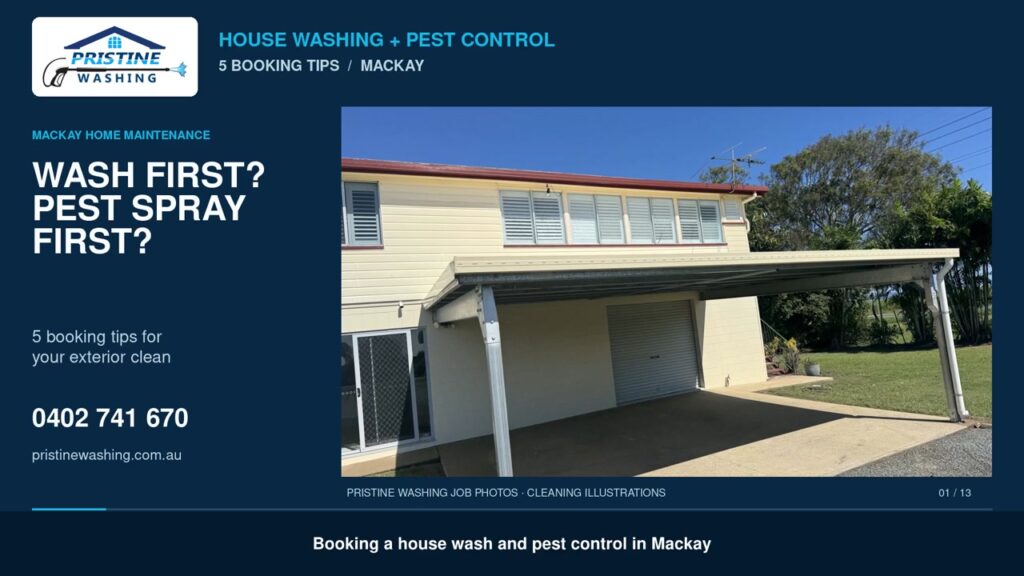House washing before pest control: five Mackay booking tips illustrated with a Pristine Washing house photo